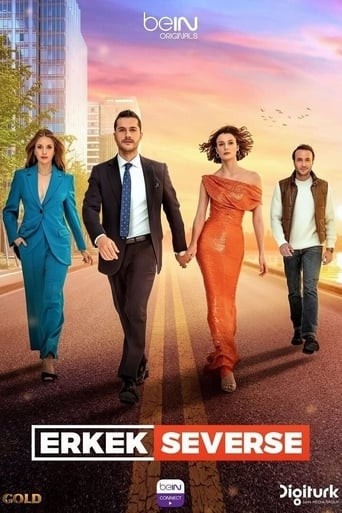 Erkek Severse | Kad muškarac voli